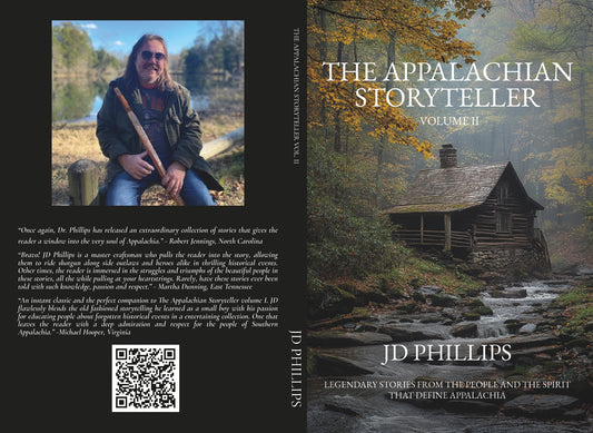 The Appalachian Storyteller Vol. II Autographed Book by JD Phillips