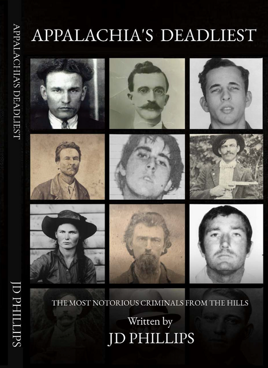 Appalachias Deadliest Autographed Book PREORDER