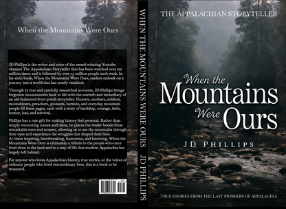 PREORDER- The Appalachian Storyteller: When the Mountains Were Ours